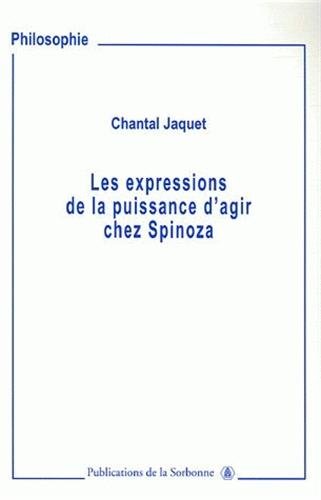 9782859445379: Les expressions de puissance d'agir chez Spinoza