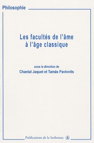 Stock image for Les facults de l'me  l'ge classique for sale by Gallix