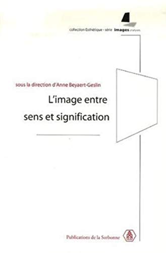 Imagen de archivo de L'image entre sens et signification a la venta por medimops