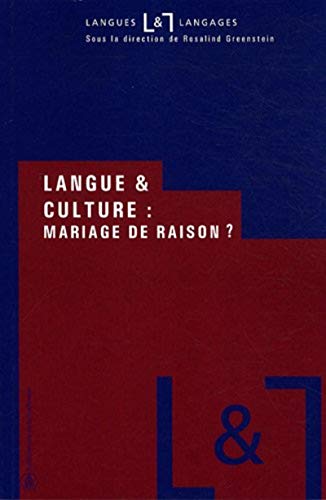 Beispielbild fr Langue et culture : mariage de raison ? zum Verkauf von Gallix