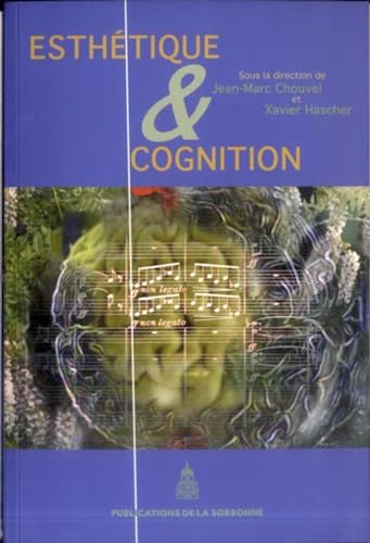 Stock image for Esthtique et cognition Chouvel, Jean-Marc et Hascher, Xavier for sale by BIBLIO-NET