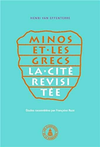 Beispielbild fr Minos et les Grecs: La cit revisite zum Verkauf von Gallix