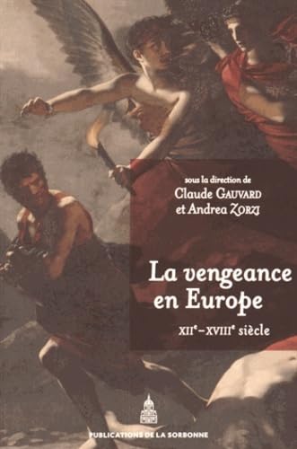 9782859448912: La vengeance en Europe (XIIe-XVIIIe sicle)