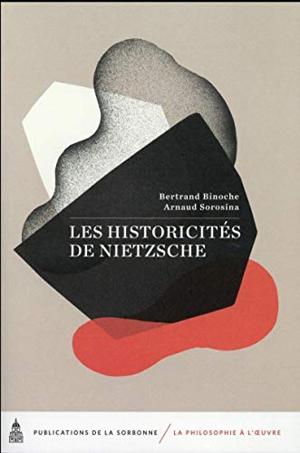 9782859449537: Les historicits de Nietzsche