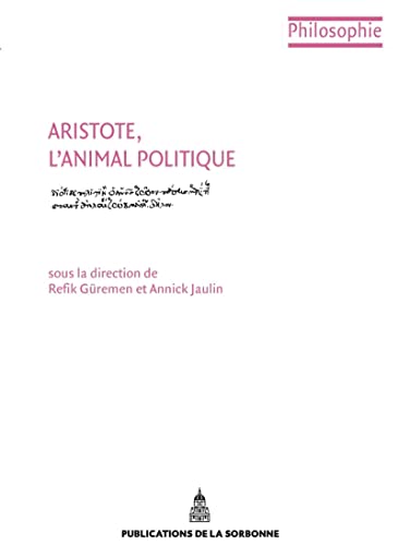 Stock image for Aristote, L'animal Politique for sale by RECYCLIVRE