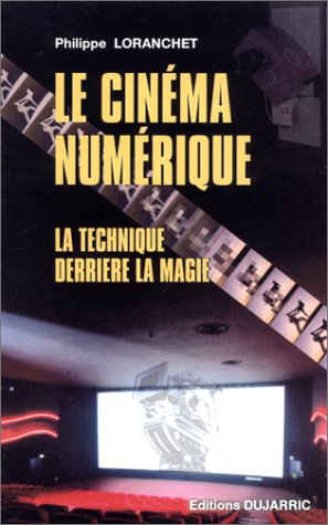 Stock image for LE CINEMA NUMERIQUE for sale by medimops