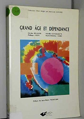 Beispielbild fr Grand ge et dpendance: Janvier 1992 zum Verkauf von Ammareal