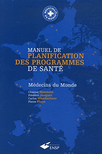 Beispielbild fr Manuel de planification des programmes de sante zum Verkauf von Librairie La Canopee. Inc.