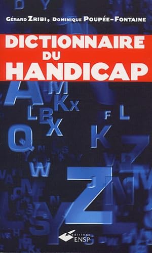 Beispielbild fr Dictionnaire du handicap zum Verkauf von medimops