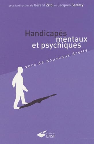 Beispielbild fr Handicaps mentaux et psychiques.: Vers de nouveaux droits zum Verkauf von Ammareal