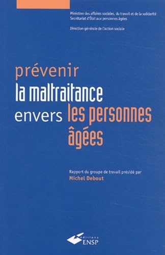 9782859528706: Prvenir la maltraitance envers les personnes ges