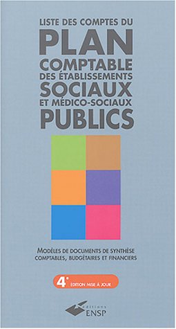 9782859528782: Liste des comptes du plan comptable des tablissements sociaux et mdico-sociaux publics