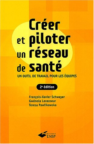 Beispielbild fr Crer Et Piloter Un Rseau De Sant zum Verkauf von RECYCLIVRE