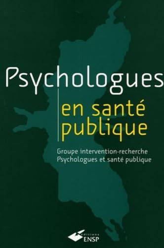 9782859528935: Psychologues en sant publique: Groupe intervention-recherche Psychologues et sant publique