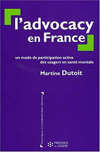 Beispielbild fr L'advocacy en France : Un mode de participation active des usagers en sant mentale zum Verkauf von medimops