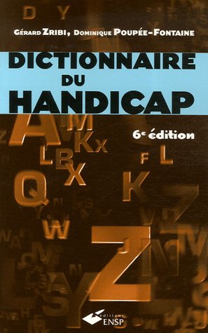 Stock image for Dictionnaire du handicap for sale by Ammareal