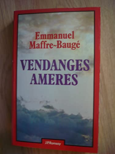 Beispielbild fr Vendanges amres zum Verkauf von Librairie Th  la page