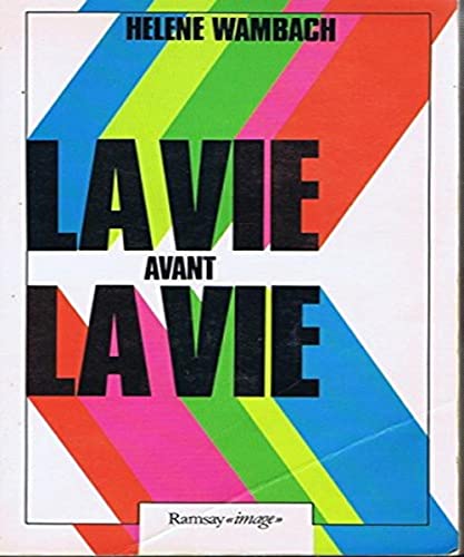 Stock image for La vie avant la vie for sale by Librairie La cabane aux bouquins