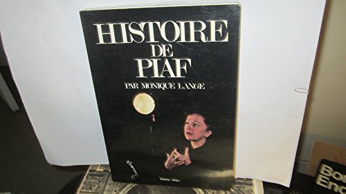 Imagen de archivo de Histoire de Edith Piaf a la venta por Ammareal