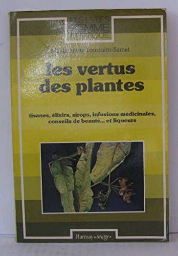 Imagen de archivo de Les vertus des plantes a la venta por Ammareal