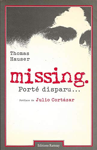 Missing: porte disparu (9782859562588) by Thomas Hauser
