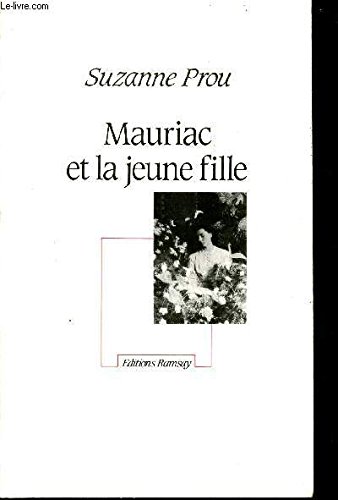 Stock image for Mauriac Et La Jeune Fille for sale by Anybook.com