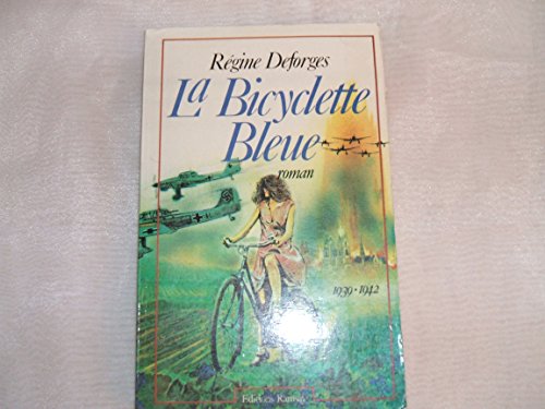 Imagen de archivo de La bicyclette bleue (French Edition) a la venta por Blue Vase Books