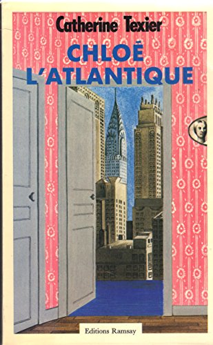 Beispielbild fr Chloe l'Atlantique zum Verkauf von Librairie Th  la page
