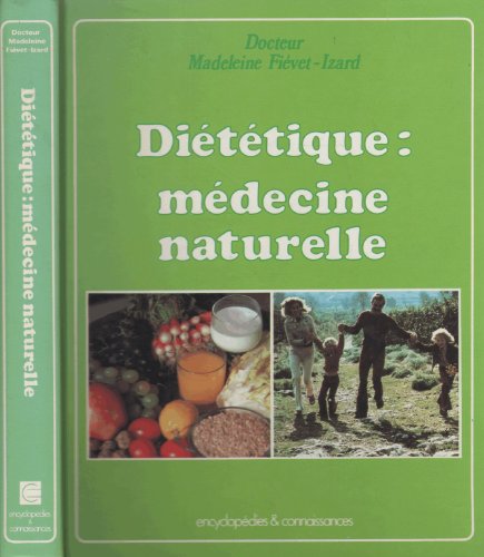 9782859563790: Dittique : mdecine naturelle