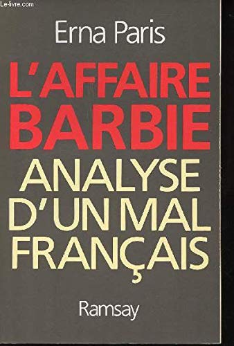 Imagen de archivo de L'affaire Barbie : analyse d'un mal français a la venta por WorldofBooks