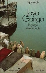 Stock image for Jaya Ganga for sale by A TOUT LIVRE