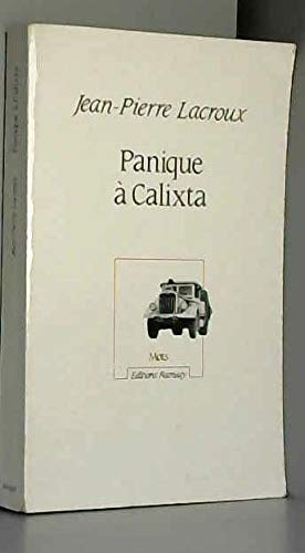 Stock image for Panique  Calixta for sale by LiLi - La Libert des Livres