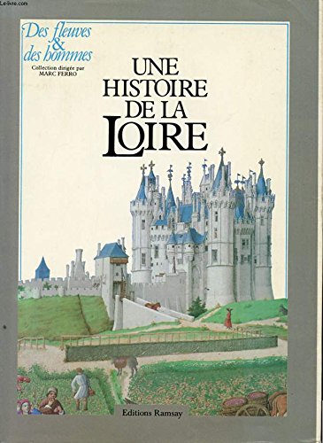 Une histoire de la Loire