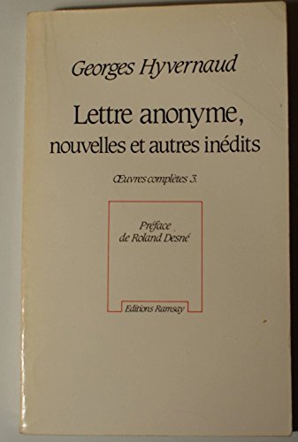 9782859564940: Lettre anonyme, nouvelles et autres indits - oeuvres completes-3 - - editions ramsay