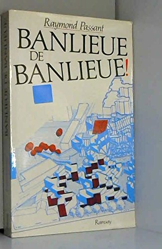 Beispielbild fr Banlieue de banlieue ! zum Verkauf von Ammareal