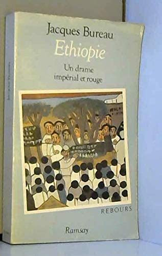 Ethiopie. Un Drame Impérial et Rouge
