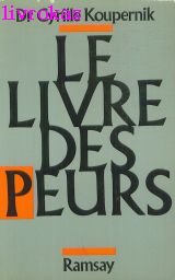 Stock image for Le Livre Des Peurs for sale by RECYCLIVRE