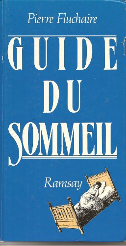 Imagen de archivo de Guide du Sommeil a la venta por LibrairieLaLettre2