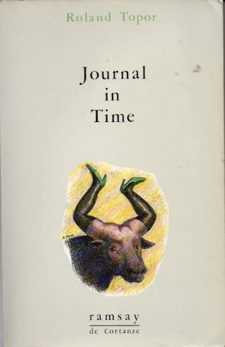 Journal in time (French Edition) (9782859567965) by Topor, Roland