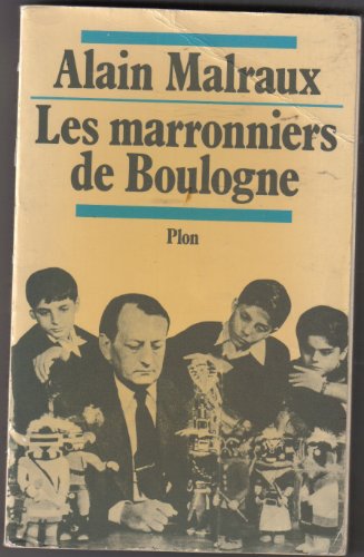 Beispielbild fr Les marronniers de Boulogne. zum Verkauf von Librairie Vignes Online