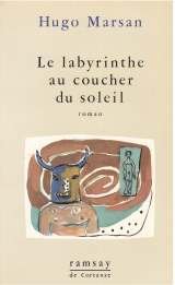 Imagen de archivo de Le labyrinthe au coucher du soleil (French Edition) a la venta por GF Books, Inc.