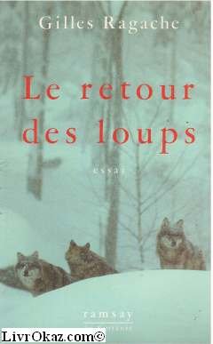 Beispielbild fr Le Retour Des Loups zum Verkauf von RECYCLIVRE