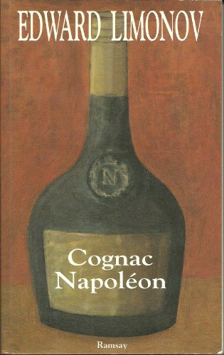 Cognac Napoléon - Edward Limonov