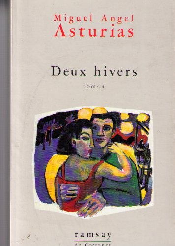 Beispielbild fr Deux hivers ASTURIAS Miguel Angel zum Verkauf von LIVREAUTRESORSAS