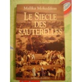 9782859569327: Le siècle des sauterelles (French Edition)