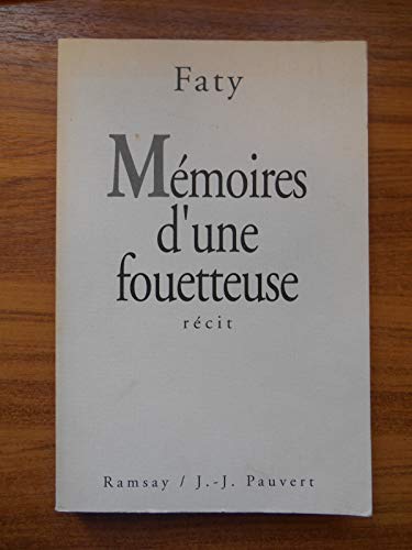 9782859569549: Memoires d'une fouetteuse : recit (Romans)