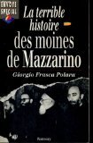 Beispielbild fr La terrible histoire des moines de Mazzarino zum Verkauf von secretdulivre