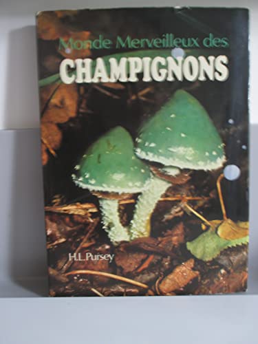 Stock image for Monde merveilleux des champignons. for sale by Ammareal