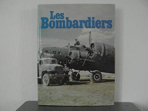 9782859610487: Les bombardiers