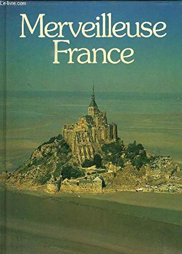 Stock image for MERVEILLEUSE FRANCE for sale by WorldofBooks